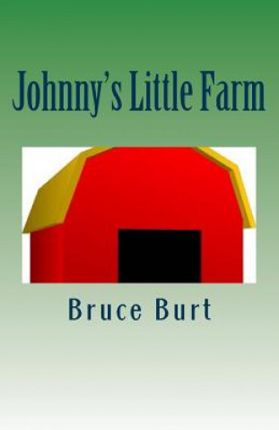 Johnny's Little Farm