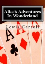 Alice's Adventures In Wonderland: Alice in Wonderland