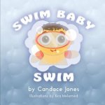 Swim Baby Swim