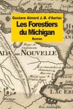 Les Forestiers du Michigan