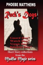 Rock's Dogs: Mudflat Magic
