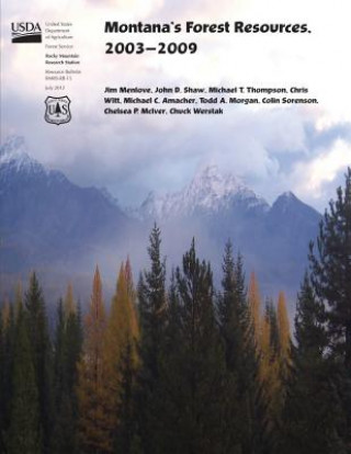 Montana's Forest Resources, 2003-2009