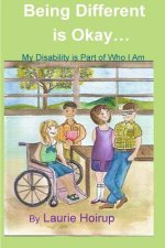 Being Different is Okay: My Disability is Part of Who I Am