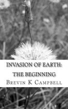 Invasion of Earth: The Beginning