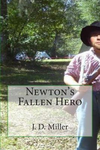 Newton's Fallen Hero