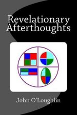Revelationary Afterthoughts