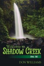 Welcome to Shadow Creek: April 1961