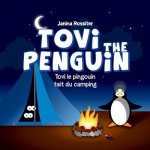 Tovi the Penguin: fait du camping