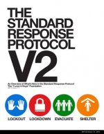 The Standard Response Protocol - V2: An Overview of What's New in The Standard Response Protocol