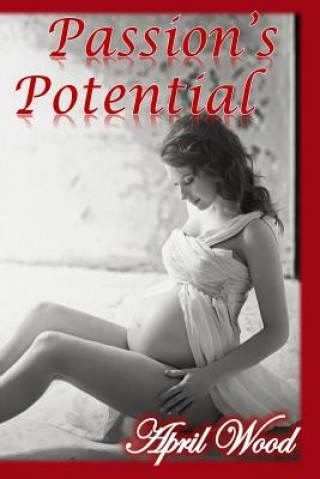 Passion's Potential