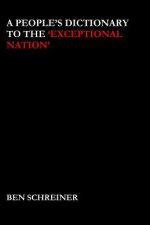 A People's Dictionary to the 'Exceptional Nation'