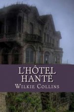 L'hotel hante