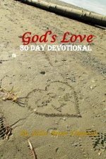 God's Love: 30 Day Devotional