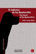 El sabueso de los baskerville/The hound of the Baskerville's: Edición bilingüe/Bilingual edition