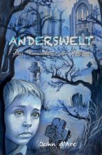 Anderswelt: Das Vermächtnis der Träume