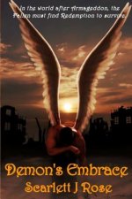 Demon's Embrace: Book one of the Redemption of the Fallen Series