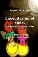 Lucecitas en el cielo: Un cuento peque?ito