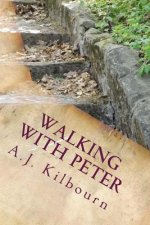 Walking with Peter: following the Way when you can't see the path