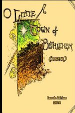 O little town of Bethlehem (1891)