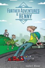 Further Adventures of Henny