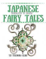 Japanese Fairy Tales: Translated to English