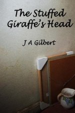 The Stuffed Giraffe's Head