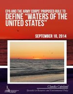 EPA and the Army Corps' Proposed Rule to Define 