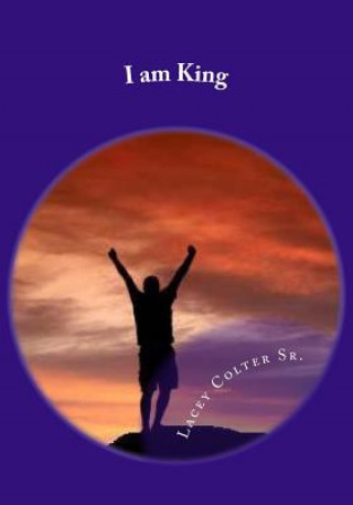 I am King