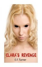 Clara's Revenge