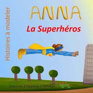 Anna la Superheros