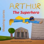 Arthur the Superhero