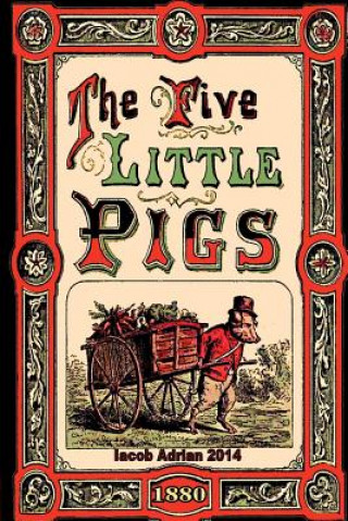 The five little pigs (1880)