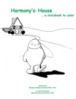 Hamony's house...a storybook to color