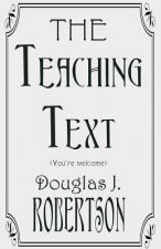 THE Teaching Text (You're Welcome)