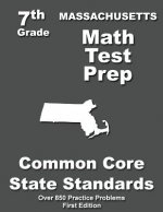 Massachusetts 7th Grade Math Test Prep: Common Core Learning Standards