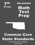 Oklahoma 7th Grade Math Test Prep: Common Core Learning Standards