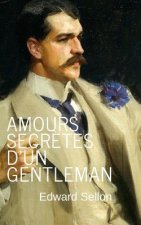 Amours secr?tes d'un gentleman