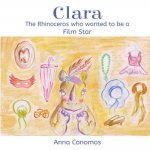 Clara: The Rhinoceros who wanted to be a Film Star