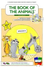 The Book of The Animals - Episode 8 (Bilingual English-Portuguese): When The Animals Don't Want To Behave
