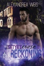 The Satyr's Curse II: The Reckoning
