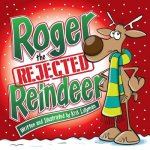 Roger The Rejected Reindeer
