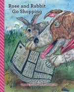 Rose and Rabbit Go Shopping