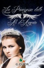 La Principessa dalle Ali d'Argento