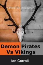 Demon Pirates Vs Vikings: Blackhorn's Revenge