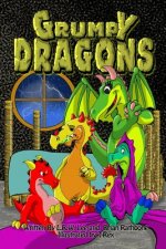 Grumpy Dragons Trilogy: Illustrated dragon adventures for kids and early readers