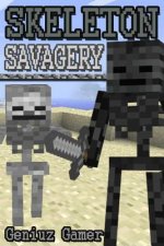 Skeleton Savagery: (Full Color)