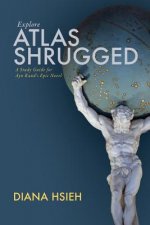 Explore Atlas Shrugged: A Study Guide for Ayn Rand's Epic Novel