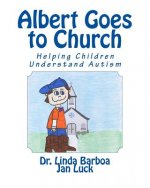 Albert Goes to Church: Helping Children Understand Autism