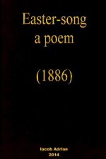 Easter-song a poem (1886)