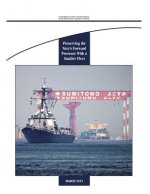 Preserving the Navy's Forward Presence With a Smaller Fleet